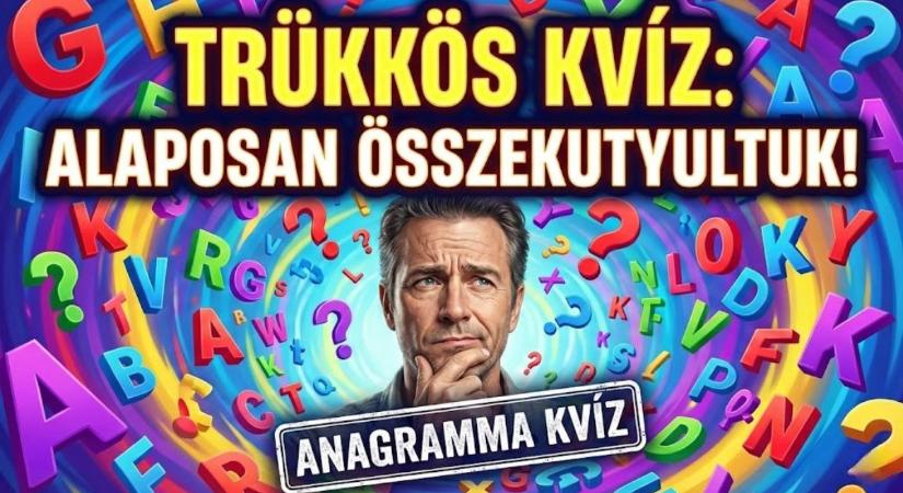 Anagramma kvíz: Kitalálod mely írók neveit rejtik az anagrammák?