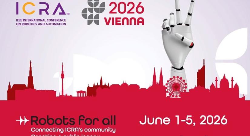 Bécsben rendezik meg az ICRA 2026 nemzetközi robotikai és automatizálási konferenciát