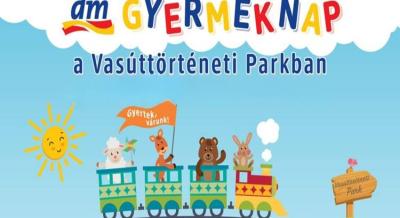 Gyermeknapon a Vasúttörténeti Parkban, 2026. május 30-31.