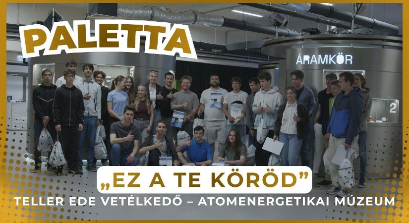 Paletta– 2026.05.28. – Teller Ede vetélkedő – több, mint fizikaverseny