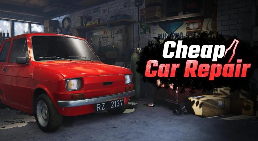 Bütyköltél már a kis Polskit? A ma megjelent Cheap Car Repair PlayWay-szimulátorban megteheted