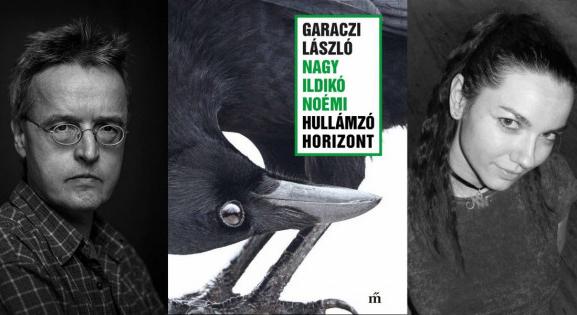 „Nem szült gyereket a férjének, és aki nem szül, azt elhagyják, így igazságos” – Olvass bele Garaczi László és Nagy Ildikó Noémi közös kötetébe!
