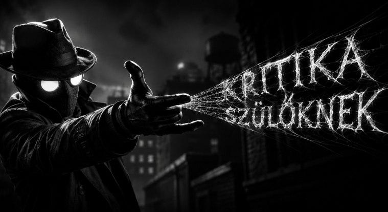 A Pók: Noir (Spider-Noir) – kritika szülői szemmel Nicolas Cage fekete-fehér pókdetektívjéről