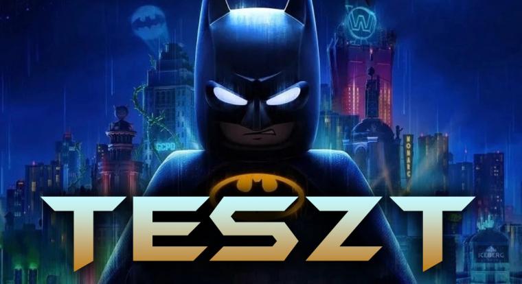 LEGO Batman: Legacy of the Dark Knight teszt – az összes Batman-film egyetlen kiváló mixben