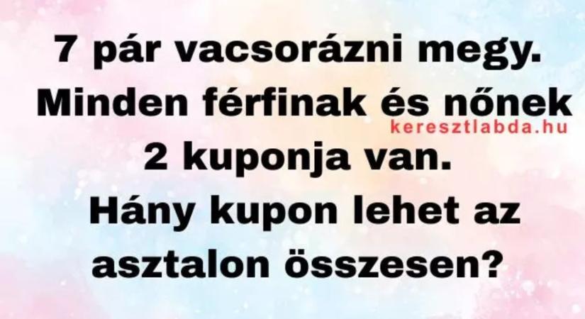 Napi matek feladat: 7 pár megy vacsorázni, te is beleestél a kuponcselbe?
