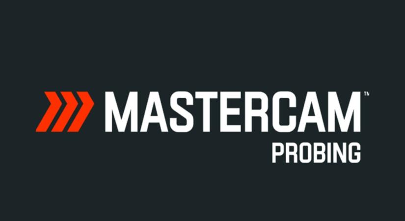 Hogyan ösztönzi az automatizálást a Mastercam Probing alkalmazása