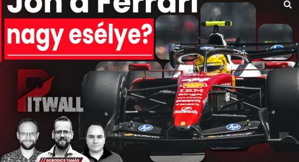 Pitwall: Jön a Ferrari nagy esélye?