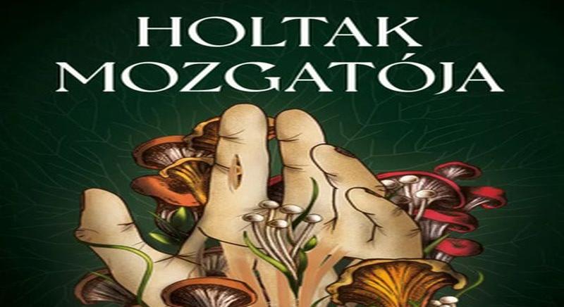 T. Kingfisher: Holtak mozgatója (2026)