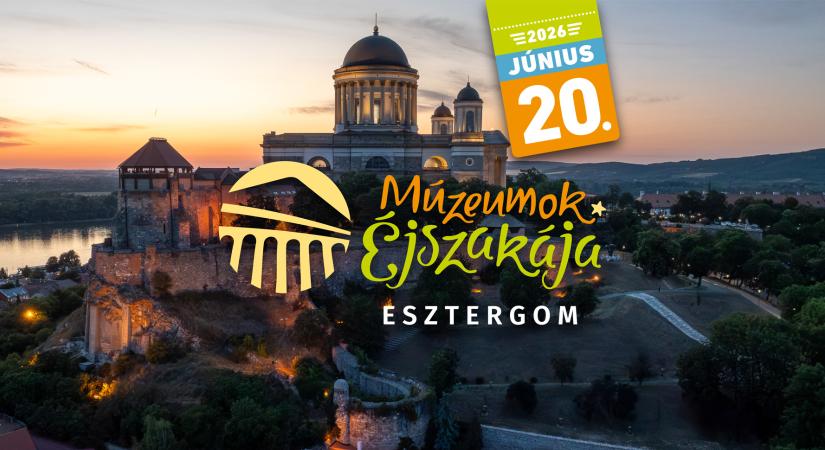 14 helyszín, 1 karszalag: különleges programokkal vár a Múzeumok Éjszakája Esztergomban