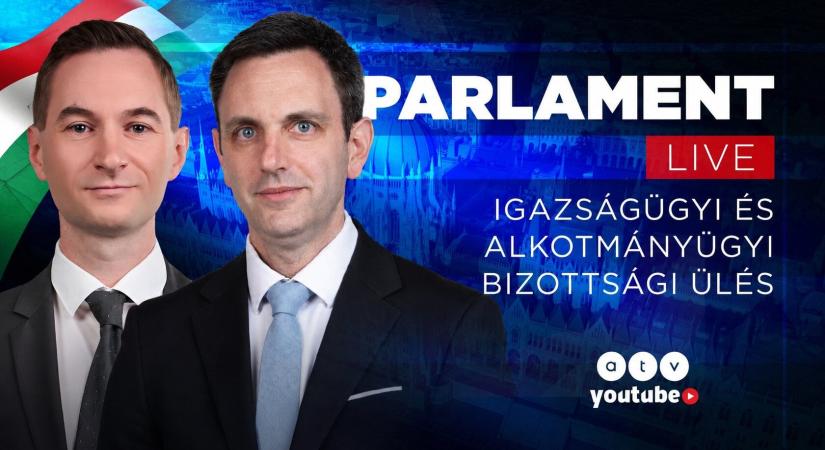 Fontos törvényjavaslatokról tárgyal az Országgyűlés Igazságügyi és Alkotmányügyi Bizottsága – kövessen élőben
