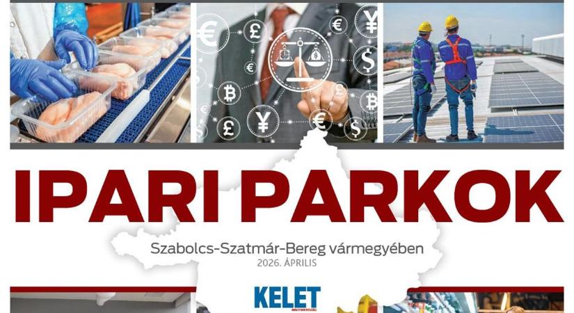 Ipari parkok Szabolcs-Szatmár-Bereg vármegyében