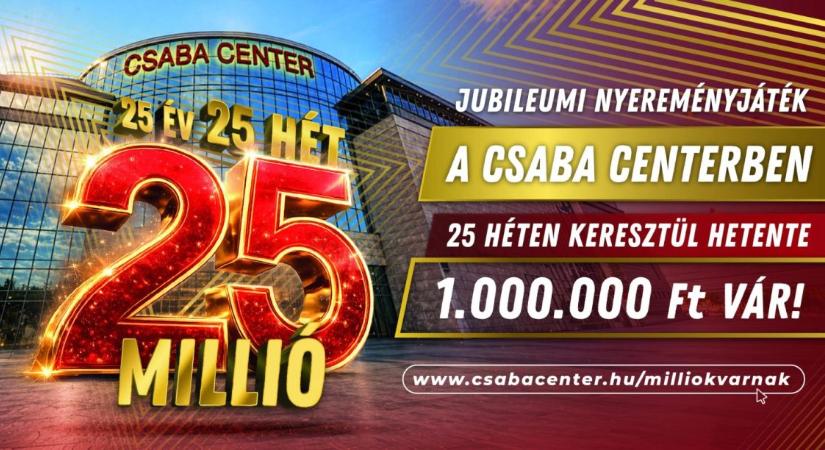 Negyedszázados jubileum a Csaba Centerben: 25 millió forint sorsáról dönt a szerencse
