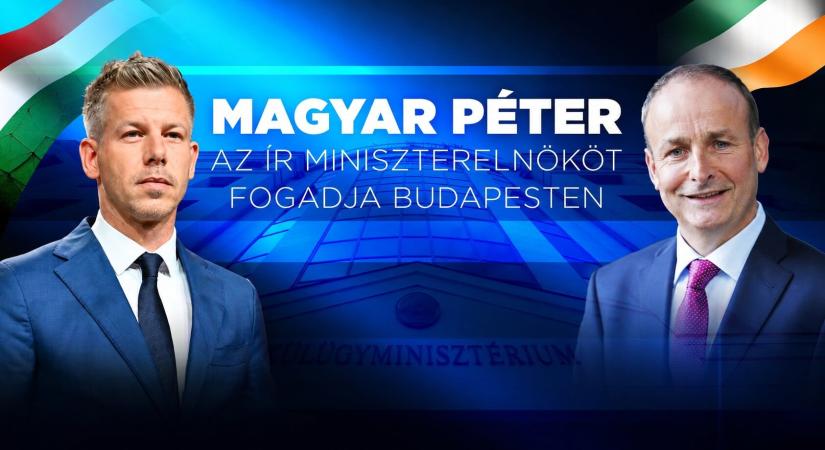 Magyar Péter a Külügyminisztériumban fogadja Micheál Martin ír miniszterelnököt