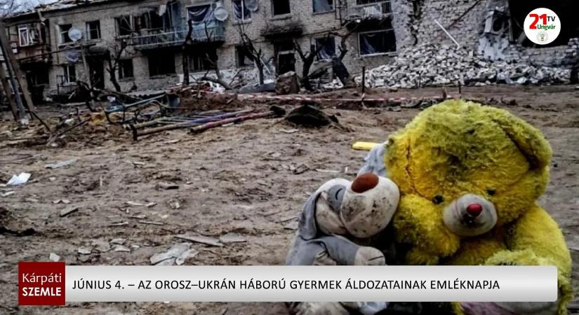 Június 4. – az orosz–ukrán háború gyermek áldozatainak emléknapja (videó)