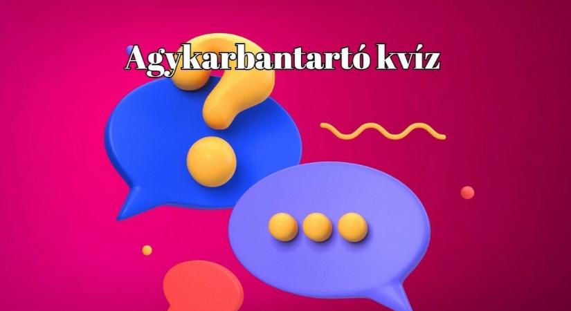 Az emberek 50%-a képes csak ezt a kvízt hibátlanul megoldani. Te vajon köztük vagy?