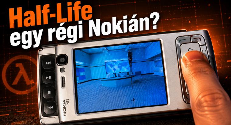 Dolgok, amelyek önmagukért csodásak: az eredeti Half-Life 30 fps-sel hasít egy 2007-es Nokia N95-ön