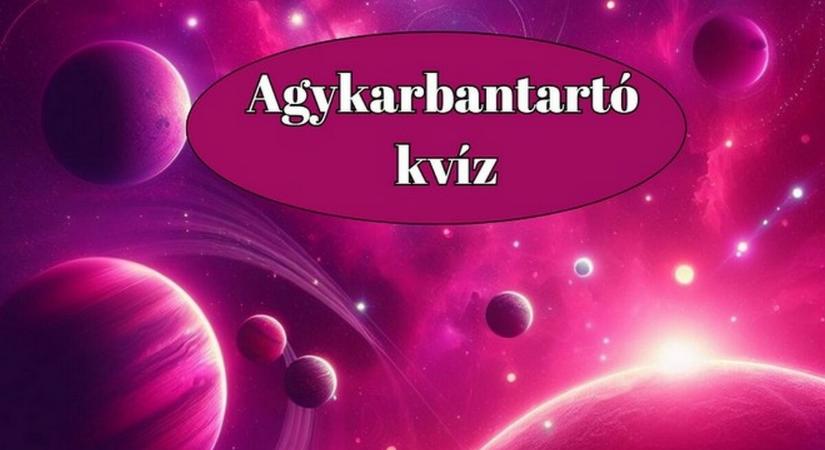Az emberek többsége a 10-ből csupán 5-re tudja a helyes választ. Neked vajon mennyi sikerül?
