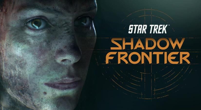 A Star Trek: Shadow Frontier pszichológiai rémálommá teszi az ismeretlen bolygót [VIDEO]