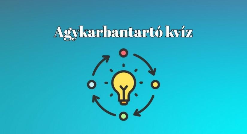 Te is jobb vagy az átlagnál? Mutasd meg milyen sokrétű a tudásod! - Itt egy agykarbantartó kvíz