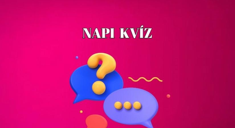 Napi agykarbantartó kvíz - Tartsd frissen az elméd ezzel a 10 kérdéssel!