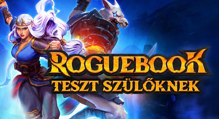 Roguebook teszt szülőknek