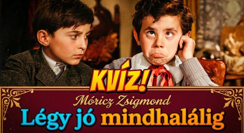 Irodalom kvíz: Emlékszel még a Légy jó mindhalálig című olvasmányra?