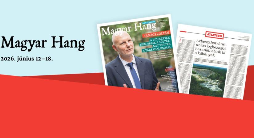 „A fideszesek nem érzik a súlyát, mit tettek a társadalommal” – Magyar Hang-ajánló