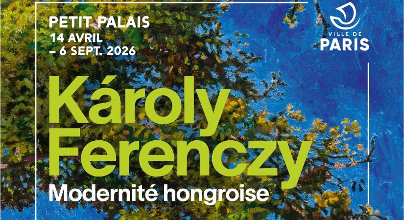 Mit ér Párizs? – A Ferenczy Károly-kiállítás műkereskedelmi tétje a Petit Palais-ban