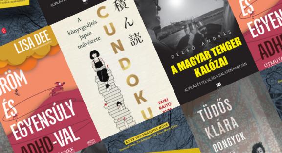 10 izgalmas nonfiction kötet a valóságunkról – könyvajánló az Ünnepi Könyvhéthez