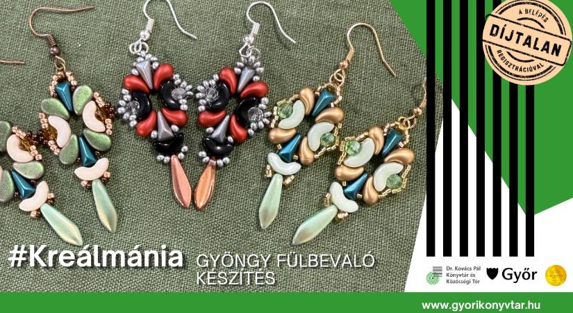 Kézműves foglalkozás felnőtteknek – Gyöngy fülbevaló készítése