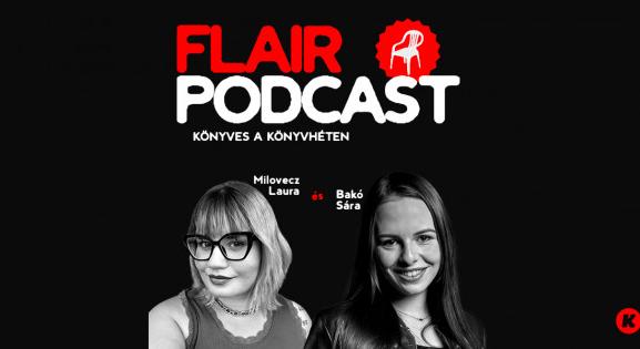 Flair #2: BookTok, politikai viharok és az Alice Munro-titok – Beszélgetés Milovecz Laurával