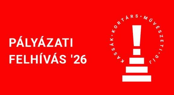 FELHÍVÁS - Kassák kortárs művészeti díj 2026