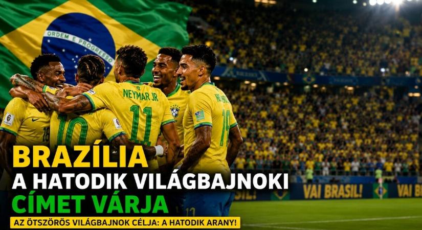 Labdarúgó vb: Brazília a hatodik világbajnoki címre hajt