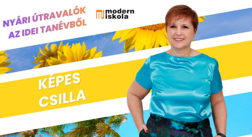 Nem az számít, honnan indulunk, hanem hogy meddig jutunk – Képes Csilla nyári útravalója