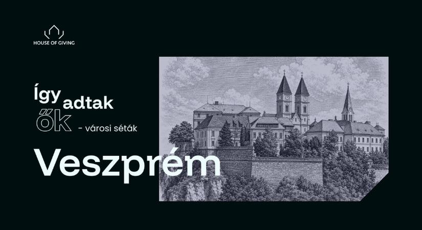 Veszprémben is elérhető az új, ingyenes városi séta – különleges történetek elevenednek meg a belvárosban