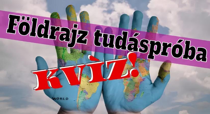 Földrajz kvíz: Mutasd meg mennyire ismered Európát! Lássuk, lesz-e legalább 7 pont?