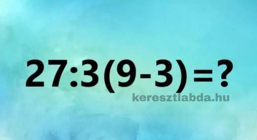 Napi matek feladat: ez a kis egyenlet szétszedi a kommentszekciót, te jól számolsz?