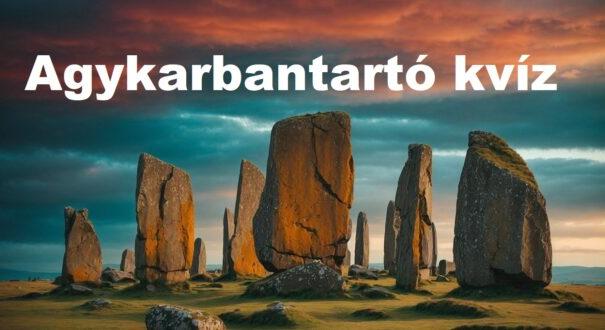 Agykarbantartó kvíz: Ha legalább 5 kérdésre jó a válaszod, büszke lehetsz magadra (651)