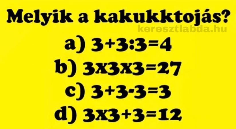 Napi matek feladat: mind a négy egyenlet stimmel, akkor melyik nem illik a sorba?