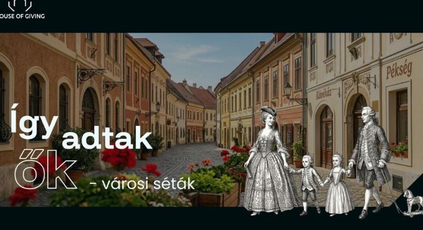Így adtak ők - Nagy jótevőket ismerhetünk meg Sopronból