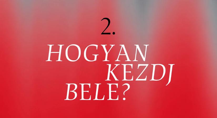 Kezdő kisbefektetők bibliája II.: Hogyan kezdj bele a befektetésbe?