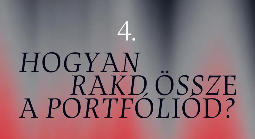 Kezdő kisbefektetők bibliája IV.: Hogyan rakd össze a portfóliód?