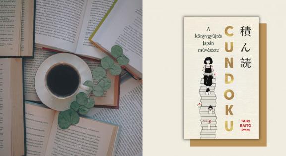 Miért imádjuk gyűjteni a könyveket, ha mégsincs időnk elolvasni őket? – Olvass bele a cundoku jelenséget feltáró könyvbe!