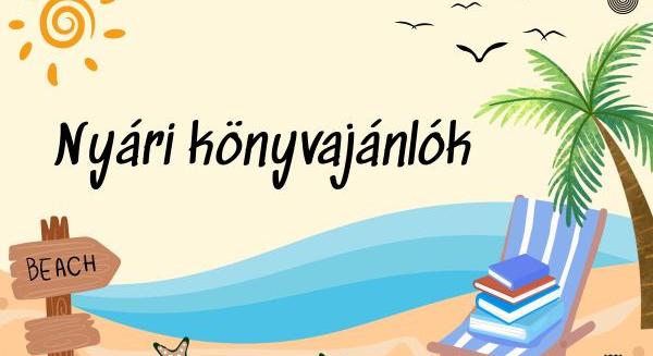 Nyári könyvajánlókkal segíti az olvasókat a győri könyvtár
