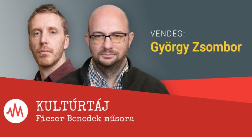 György Zsombor: Bayer Zsoltnak sokat kellene dolgozni kevés pénzért, de ez büdös neki – Kultúrtáj