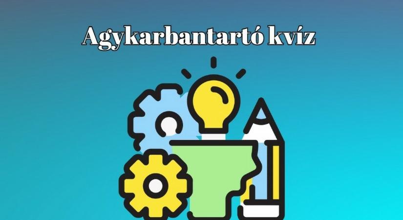 Sokan öt jó válasznál többet nem adnak ezekre a kérdésekre - Agykarbantartó kvíz