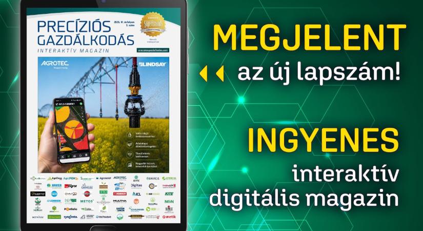 Már elérhető a legfrissebb Precíziós Gazdálkodás Interaktív Magazin!