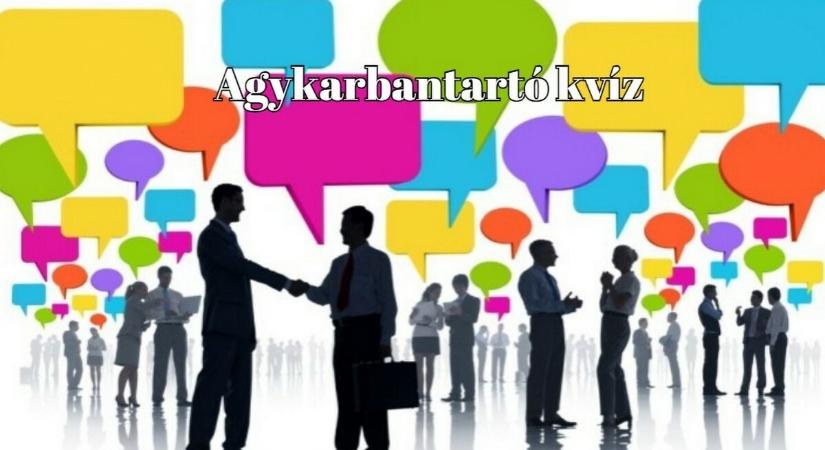 Napi kvíz - Ha a kérdések 70%-ára helyesen tudsz válaszolni, gyakorlatilag egy zseni vagy