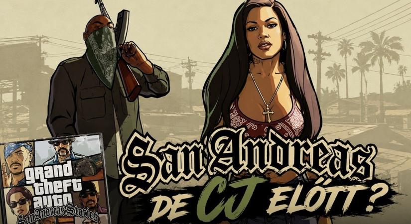 Miért nem készült el soha a GTA: San Andreas Stories?