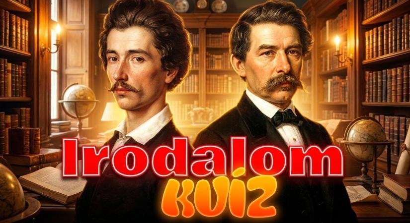 Irodalom kvíz: Vajon Petőfi Sándor vagy Arany János írta ezeket a sorokat?